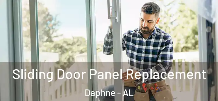  Sliding Door Panel Replacement Daphne - AL