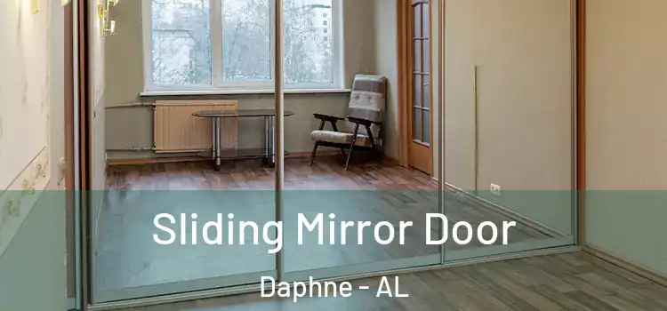  Sliding Mirror Door Daphne - AL